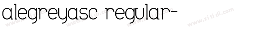 alegreyasc regular字体转换